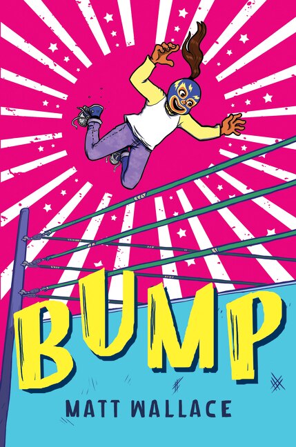 Bump by Matt Wallace, Paperback | Indigo Chapters