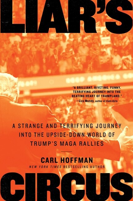 Liar's Circus by Carl Hoffman, Paperback | Indigo Chapters