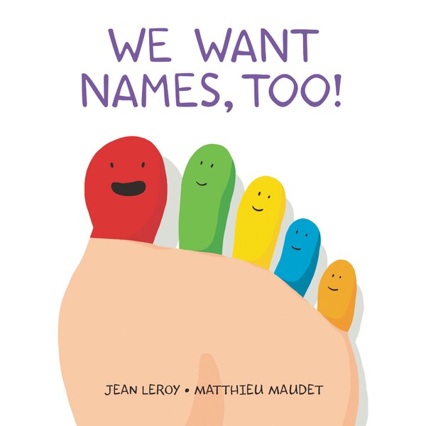 We Want Names Too by Jean Leroy, Board Book | Indigo Chapters