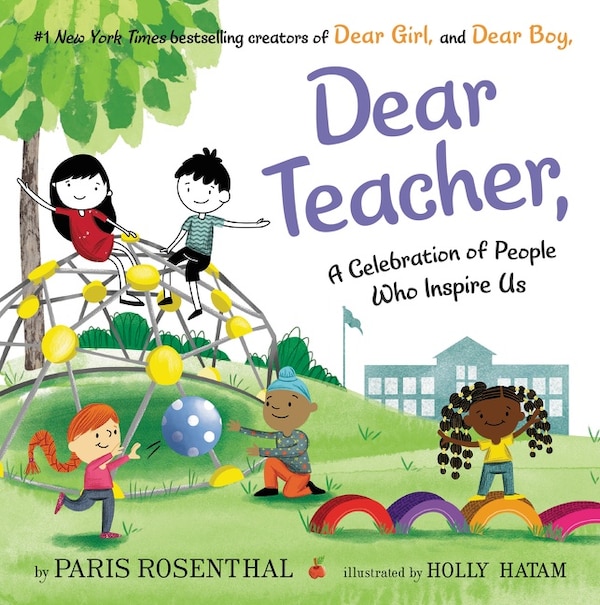 Dear Teacher by Paris Rosenthal, Hardcover | Indigo Chapters