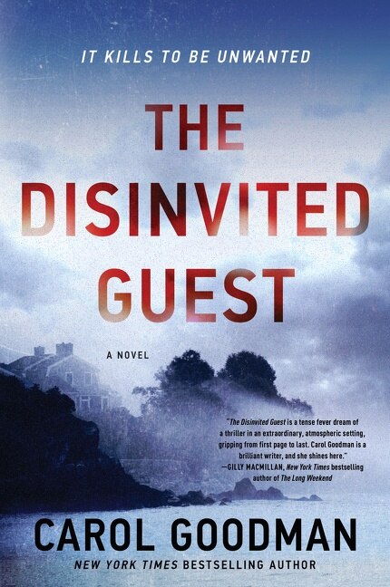 The Disinvited Guest by CAROL GOODMAN, Paperback | Indigo Chapters