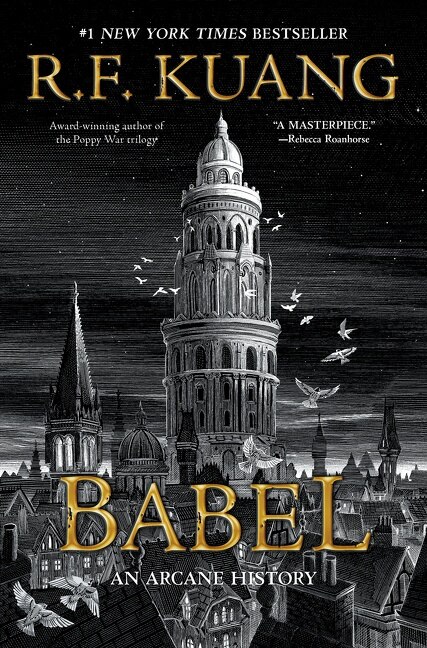 Babel by R. F Kuang, Hardcover | Indigo Chapters