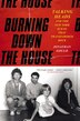 Burning Down the House by Jonathan Gould, Paperback | Indigo Chapters
