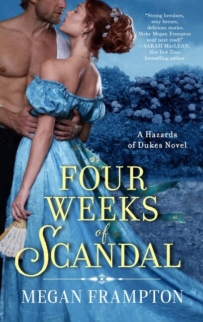 Four Weeks Of Scandal by Megan Frampton, Mass Market Paperback | Indigo Chapters