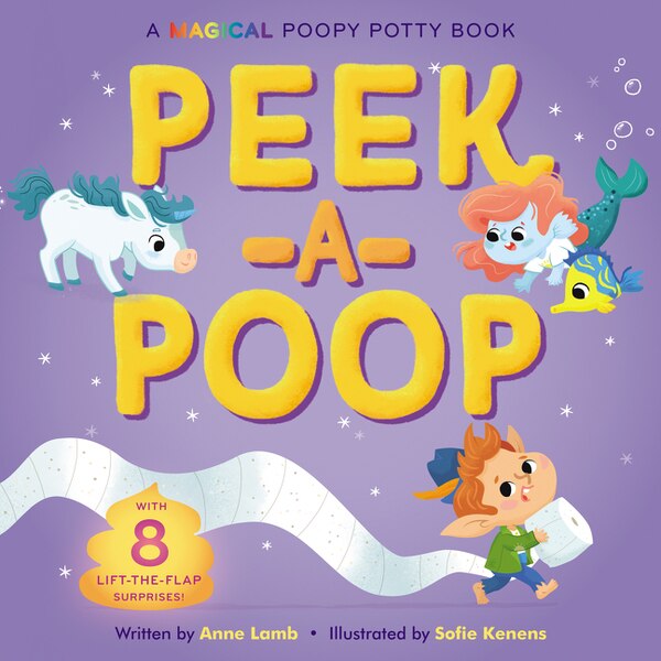 Peek-a-poop by Anne Lamb, Board Book | Indigo Chapters