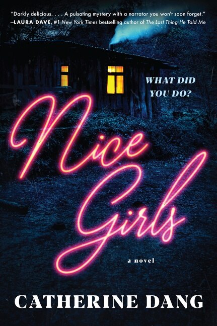 Nice Girls by Catherine Dang, Paperback | Indigo Chapters