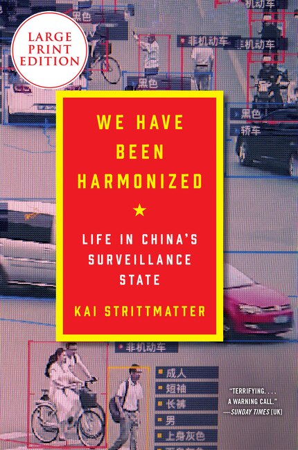 We Have Been Harmonized by Kai Strittmatter, Paperback | Indigo Chapters