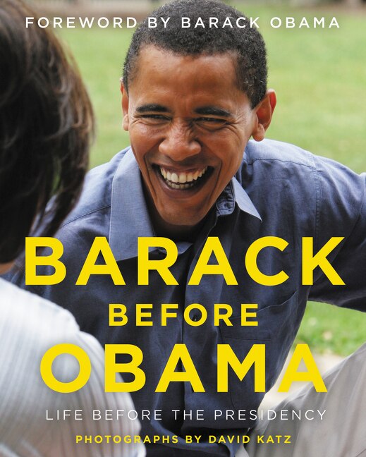 Barack Before Obama by David Katz, Hardcover | Indigo Chapters