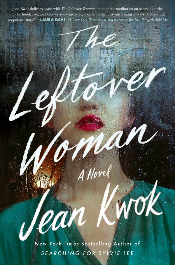 The Leftover Woman by Jean Kwok, Hardcover | Indigo Chapters