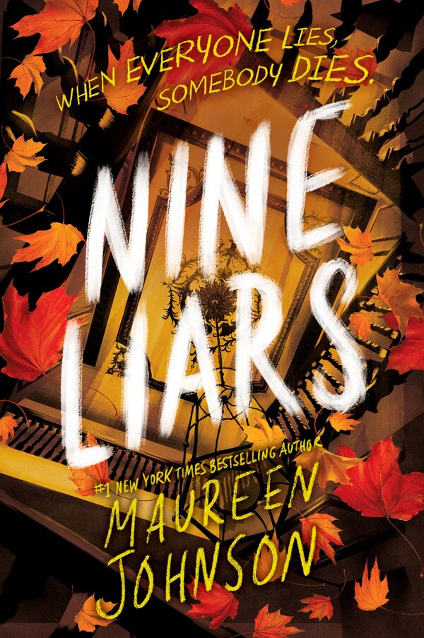 Nine Liars by Maureen Johnson, Paperback | Indigo Chapters