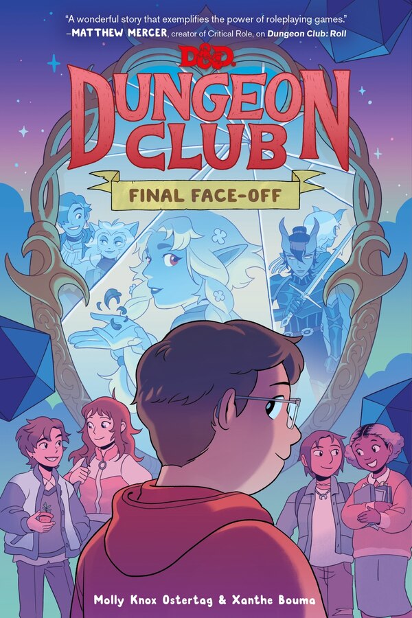 Dungeons & Dragons: Dungeon Club: Final Face-off by Molly Knox Ostertag, Hardcover | Indigo Chapters