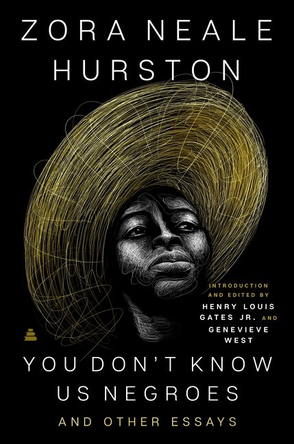 You Don’t Know Us Negroes and Other Essays by Zora Neale Hurston, Hardcover | Indigo Chapters