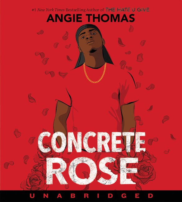 Concrete Rose CD by Angie Thomas, Audio Book (CD) | Indigo Chapters