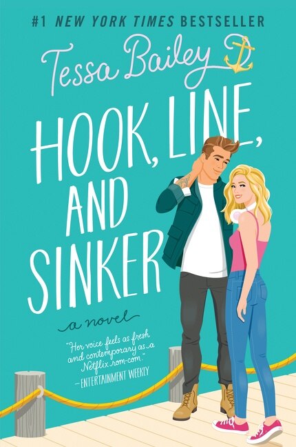 Hook Line And Sinker by Tessa Bailey, Paperback | Indigo Chapters