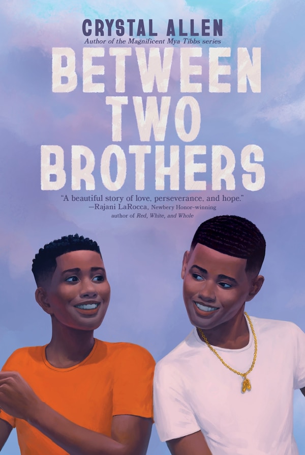 Between Two Brothers by Crystal Allen, Paperback | Indigo Chapters