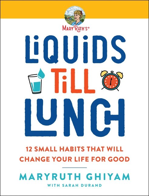 Liquids Till Lunch by Maryruth Ghiyam, Paperback | Indigo Chapters