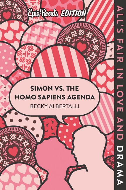 Simon Vs. The Homo Sapiens Agenda Epic Reads Edition by Becky Albertalli, Paperback | Indigo Chapters