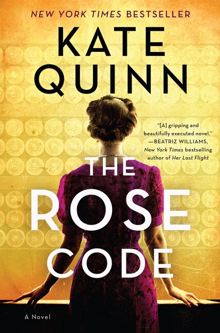 The Rose Code by Kate Quinn, Hardcover | Indigo Chapters