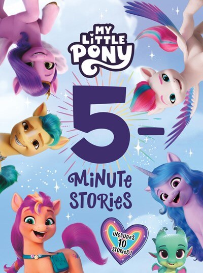 My Little Pony: 5-Minute Stories by Hasbro Hasbro, Hardcover | Indigo Chapters