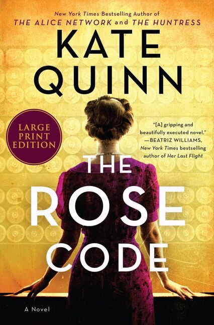 The Rose Code by Kate Quinn, Paperback | Indigo Chapters