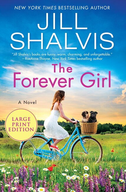 The Forever Girl by Jill Shalvis, Paperback | Indigo Chapters