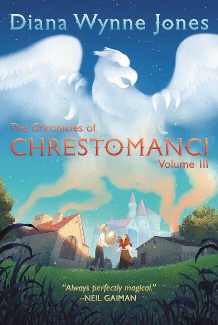 The Chronicles of Chrestomanci Vol. III by Diana Wynne Jones, Paperback | Indigo Chapters