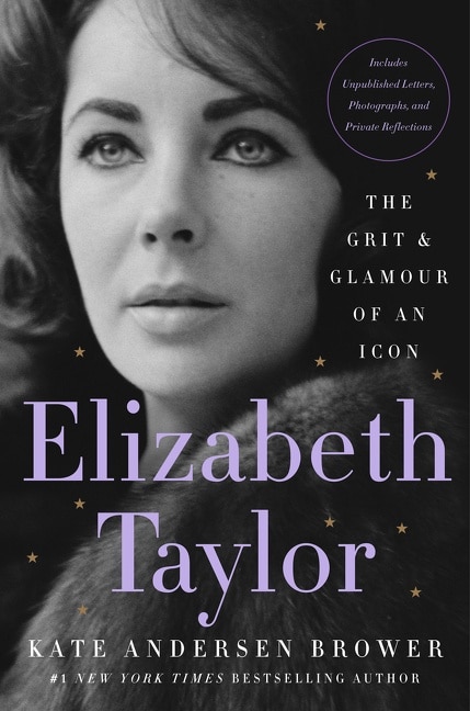 Elizabeth Taylor by Kate Andersen Brower, Hardcover | Indigo Chapters