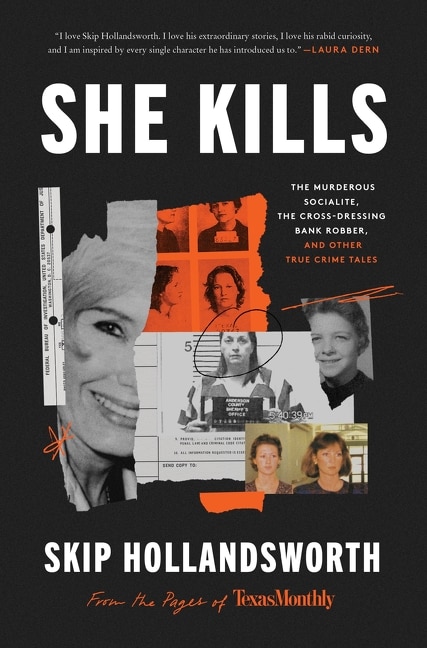 She Kills by Skip Hollandsworth, Paperback | Indigo Chapters