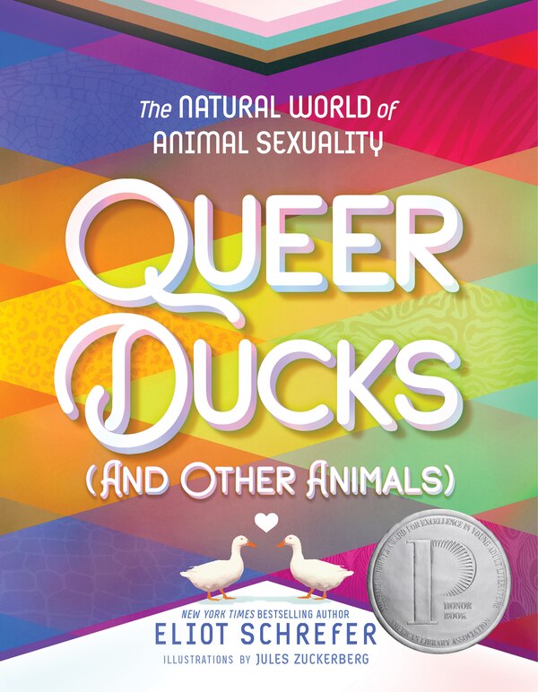 Queer Ducks (and Other Animals) by Eliot Schrefer, Hardcover | Indigo Chapters