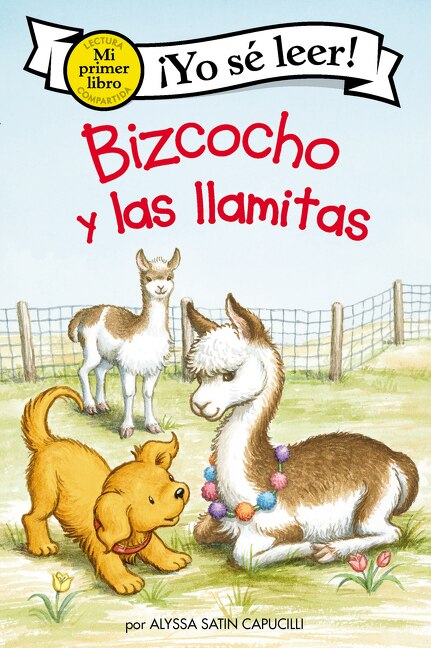 Bizcocho Y Las Llamitas by Alyssa Satin Capucilli, Hardcover | Indigo Chapters