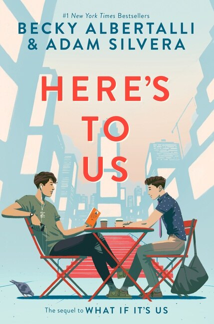 Here’s to Us by Becky Albertalli, Hardcover | Indigo Chapters