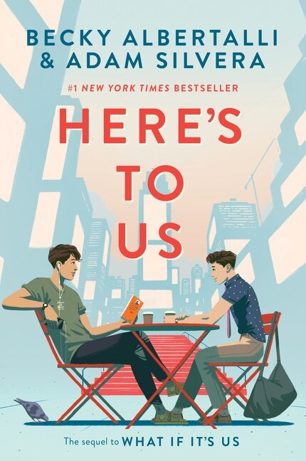 Here’s to Us by Becky Albertalli, Paperback | Indigo Chapters