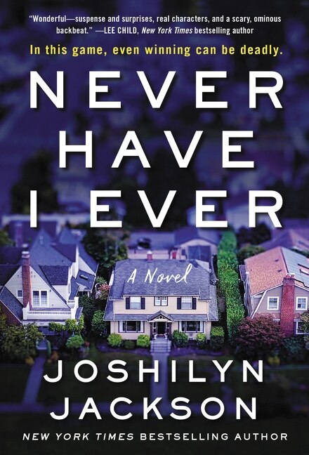 Never Have I Ever by Joshilyn Jackson, Mass Market Paperback | Indigo Chapters