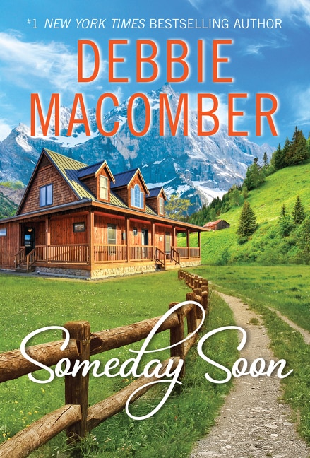 Someday Soon by Debbie Macomber, Mass Market Paperback | Indigo Chapters