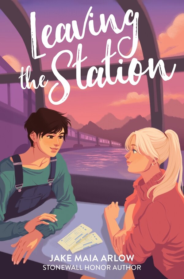Leaving the Station by Jake Maia Arlow, Hardcover | Indigo Chapters