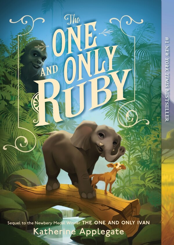 The One and Only Ruby by Katherine Applegate, Paperback | Indigo Chapters