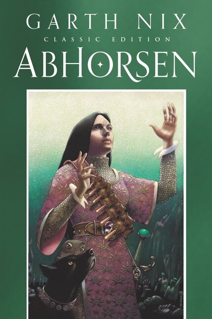 Abhorsen Classic Edition by Garth Nix, Paperback | Indigo Chapters