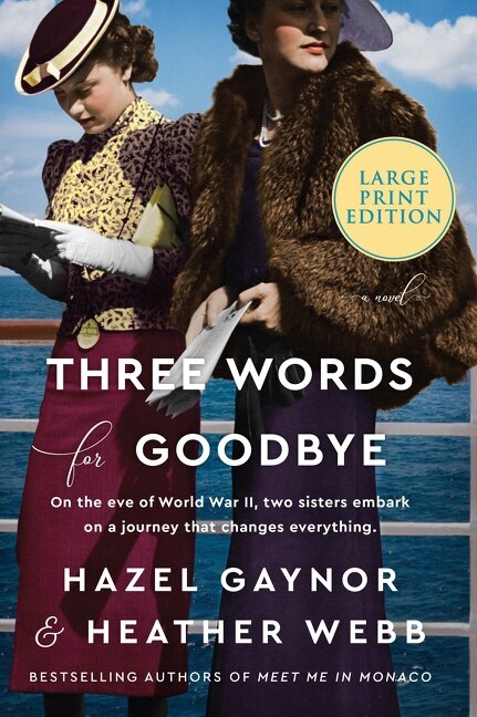 Three Words For Goodbye by Hazel Gaynor, Paperback | Indigo Chapters