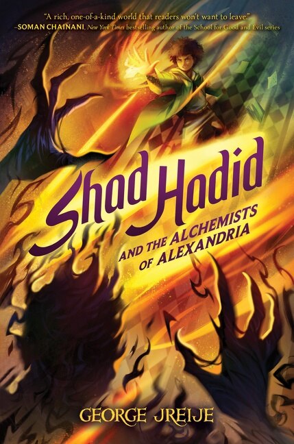 Shad Hadid And The Alchemists Of Alexandria by George Jreije, Hardcover | Indigo Chapters