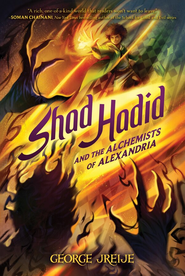 Shad Hadid and the Alchemists of Alexandria by George Jreije, Paperback | Indigo Chapters