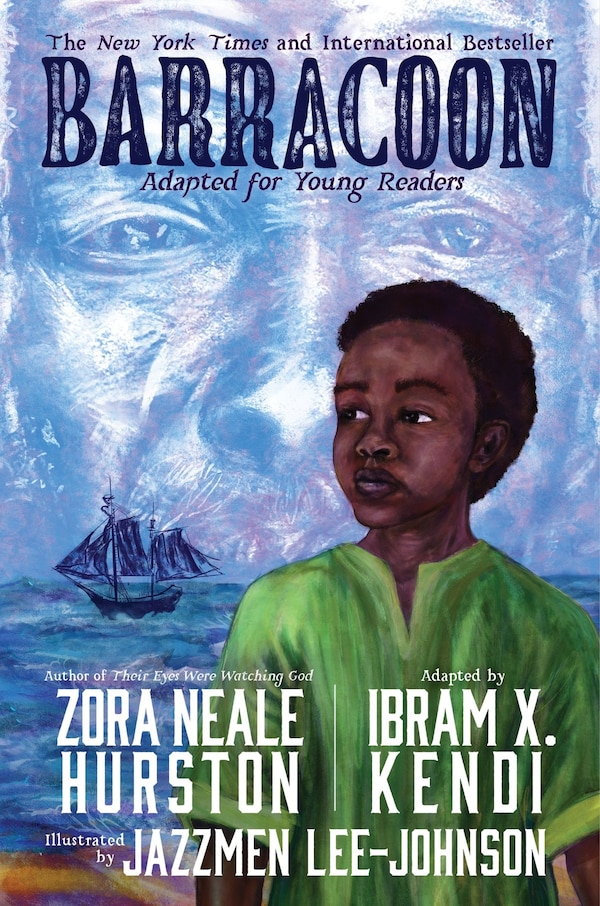 Barracoon: Adapted for Young Readers by Zora Neale Hurston, Paperback | Indigo Chapters