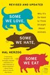 Some We Love Some We Hate Some We Eat [second Edition] by Hal Herzog, Paperback | Indigo Chapters