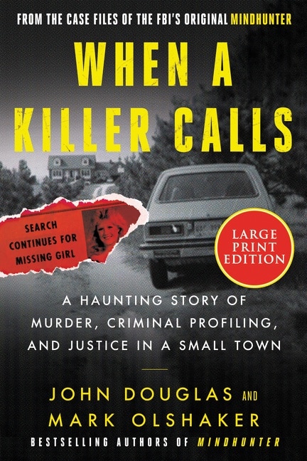 When A Killer Calls by John E. Douglas, Paperback | Indigo Chapters