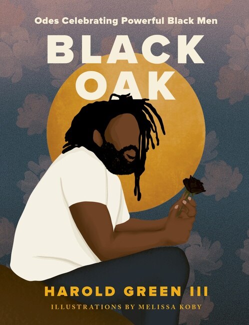 Black Oak by Harold Green Iii, Hardcover | Indigo Chapters