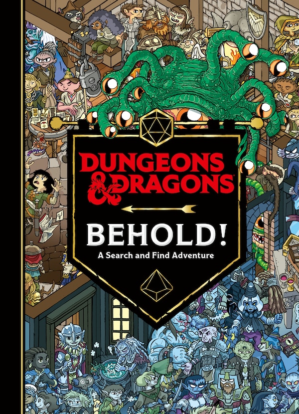 Dungeons & Dragons: Behold A Search and Find Adventure by Wizards of the Coast, Hardcover | Indigo Chapters