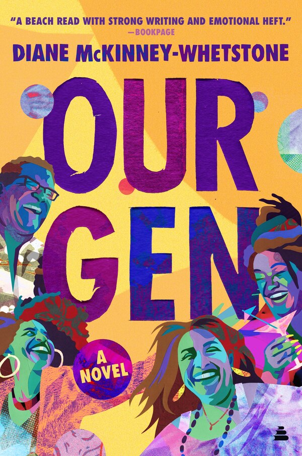 Our Gen by Diane McKinney-Whetstone, Paperback | Indigo Chapters