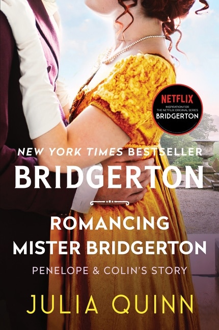 Romancing Mister Bridgerton by Julia Quinn, Paperback | Indigo Chapters