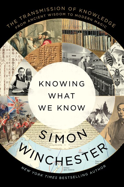 Knowing What We Know by Simon Winchester, Paperback | Indigo Chapters