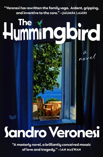 The Hummingbird by Sandro Veronesi, Hardcover | Indigo Chapters