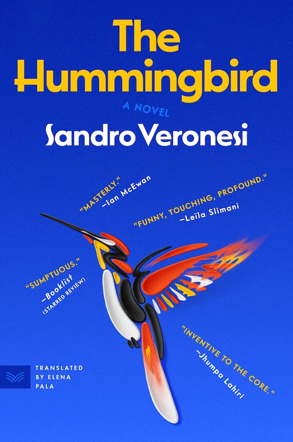 The Hummingbird by Sandro Veronesi, Paperback | Indigo Chapters